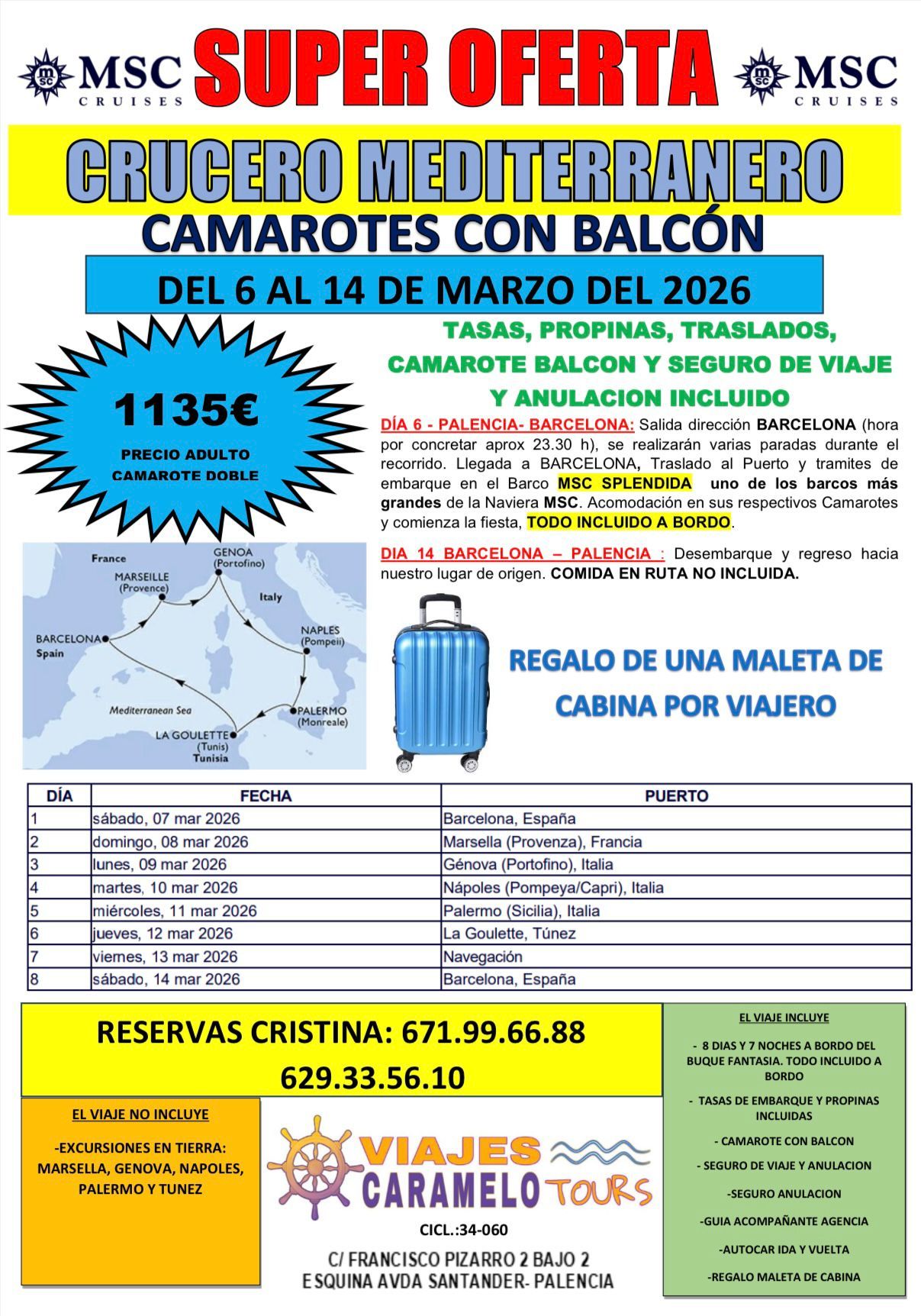 Cartel de crucero por el mediterráneo organizado por Caramelo Tours.